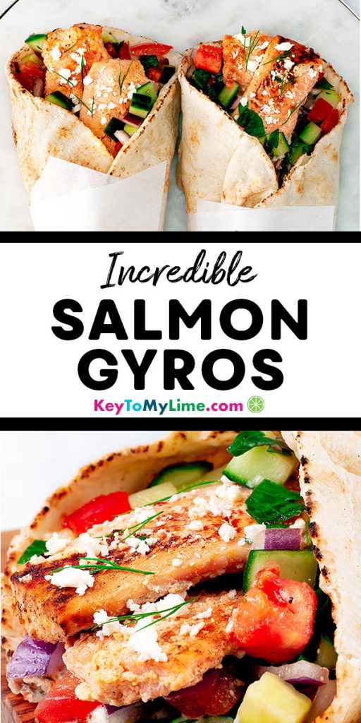 A Pinterest pin collage showing two images of salmon gyros.