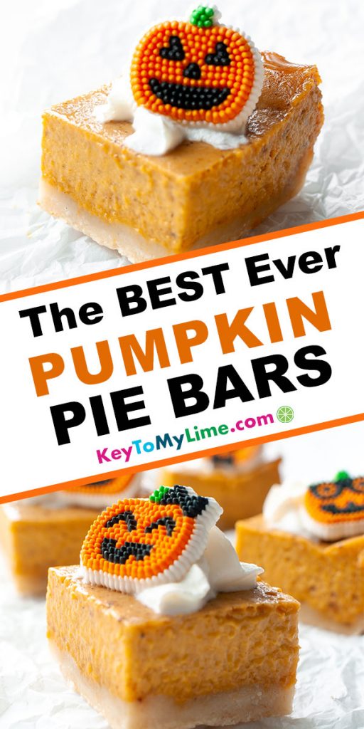 A Pinterest pin image showing two images of pumpkin pie bars separated by title text.