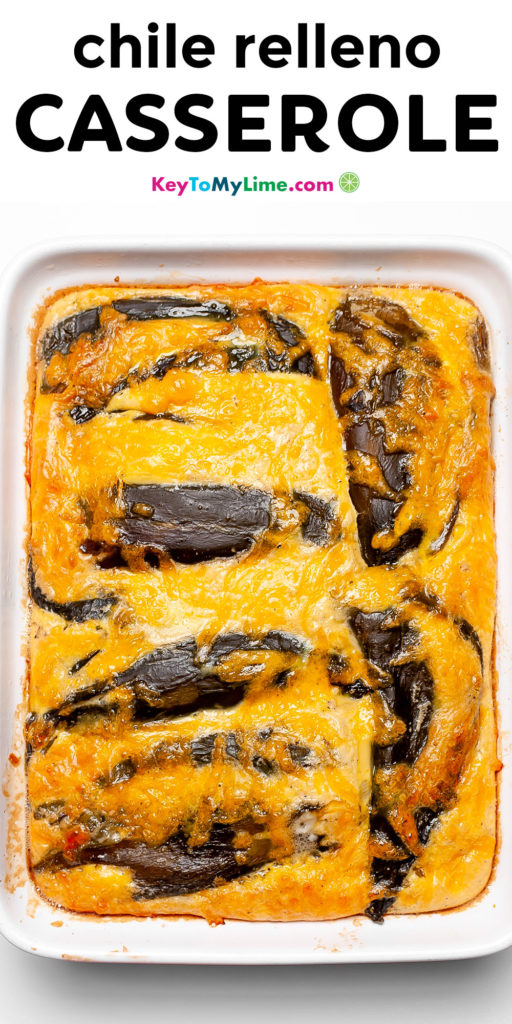 A Pinterest pin image of chile relleno casserole with title text.