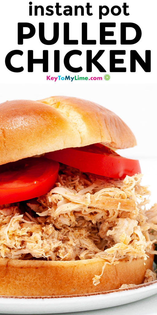 A Pinterest pin image with a close up picture of a pulled chicken sandwich and title text.