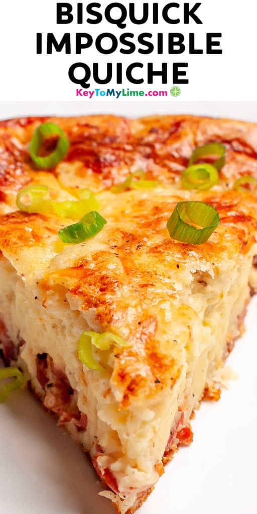 A Pinterest pin image of Bisquick quiche with title text.