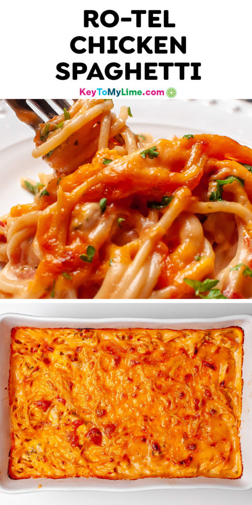 A Pinterest pin image of chicken spaghetti with RO-TEL and title text at the top.
