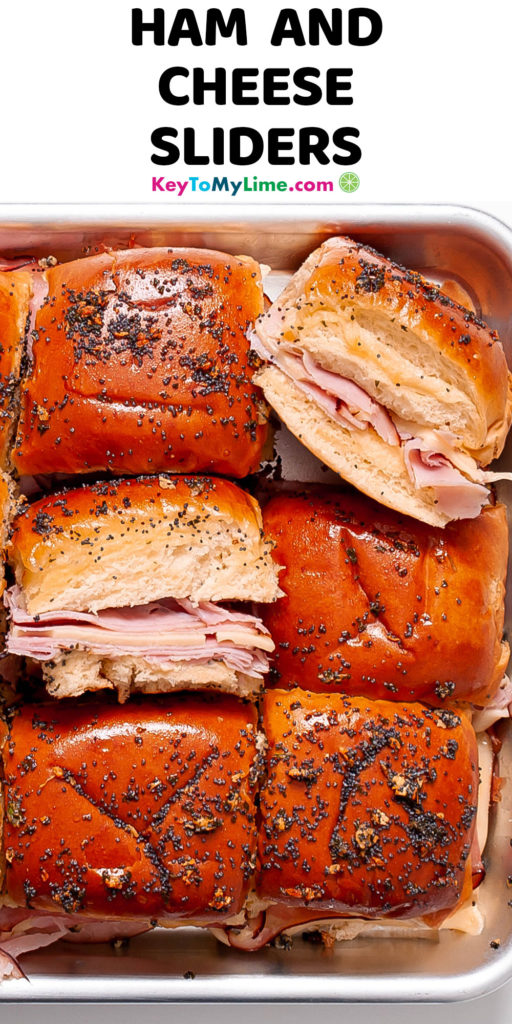 A Pinterest pin image of ham and cheese sliders with title text at the top.