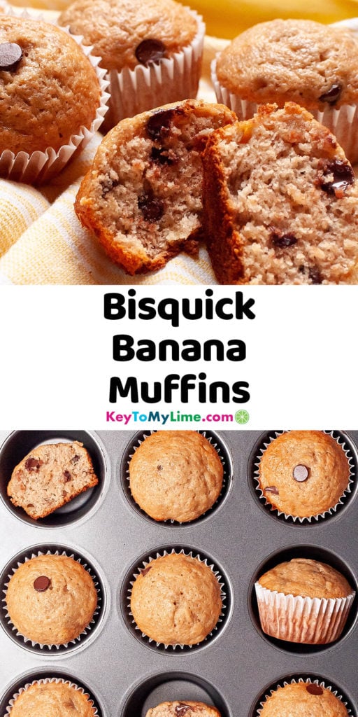 A Pinterest pin image of Bisquick banana muffins, with title text between the two pictures.