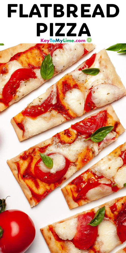 A Pinterest pin image of flatbread pizza with title text at the top.