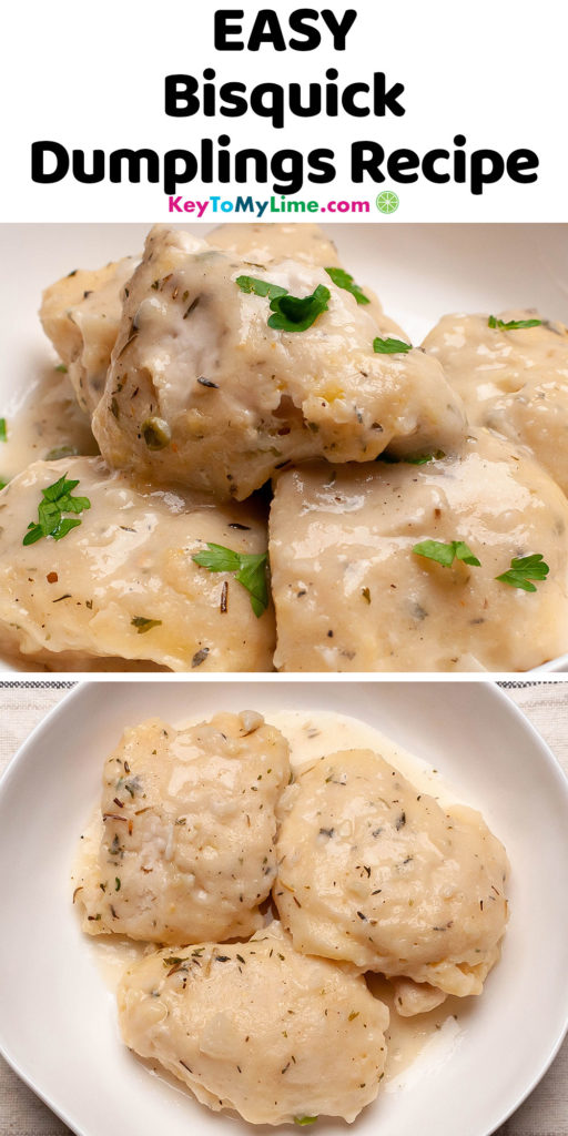 A Pinterest pin image of two pictures of Bisquick dumplings, with title text at the top.