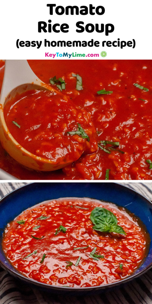 A Pinterest pin image of two pictures of tomato rice soup, with title text at the top.