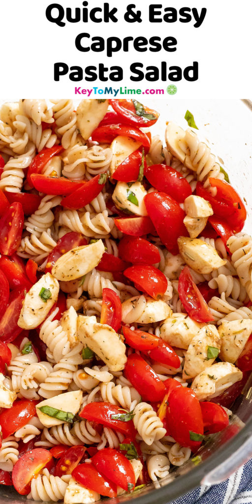 A Pinterest pin image of caprese pasta salad, with title text at the top.