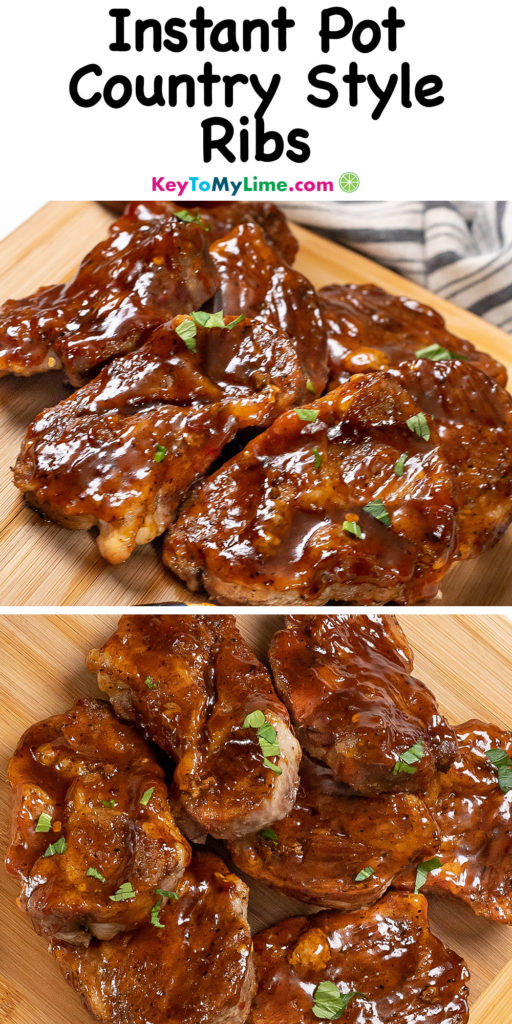 A Pinterest pin image of Instant Pot country style ribs, with two pictures and title text at the top.