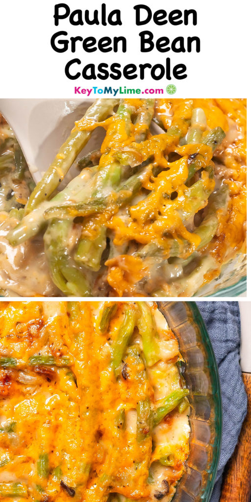 A Pinterest pin image with a picture of paula deen green bean casserole, with title text at the top.