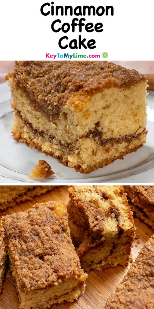 A Pinterest pin image with a picture of cinnamon coffee cake, with title text at the top.