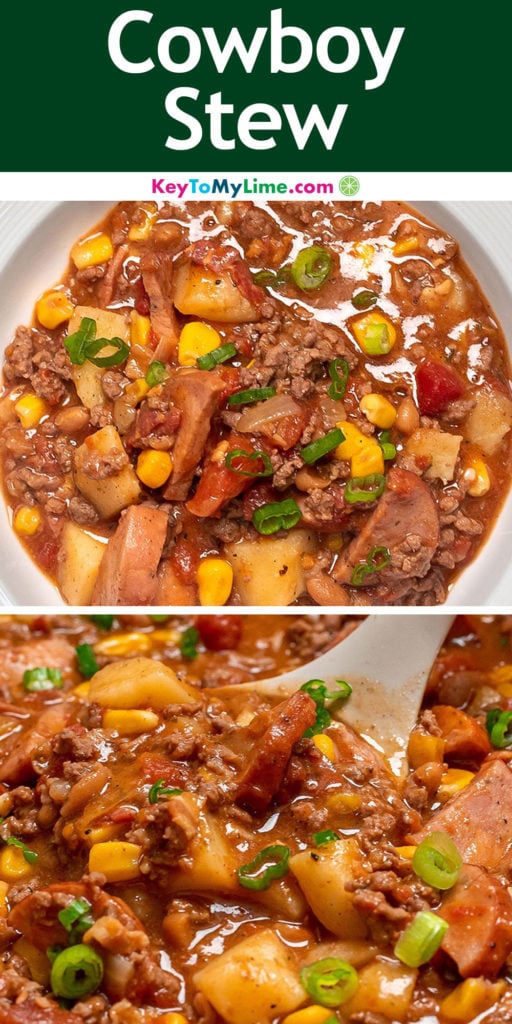 A Pinterest pin image with a picture of cowboy stew, with title text at the top.