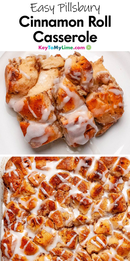 A Pinterest pin image with a picture of cinnamon roll casserole, with title text at the top.