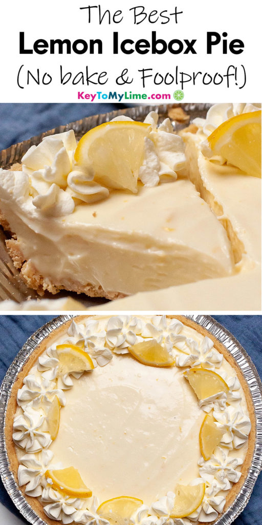 A Pinterest pin image with a picture of lemon icebox pie, with title text at the top.