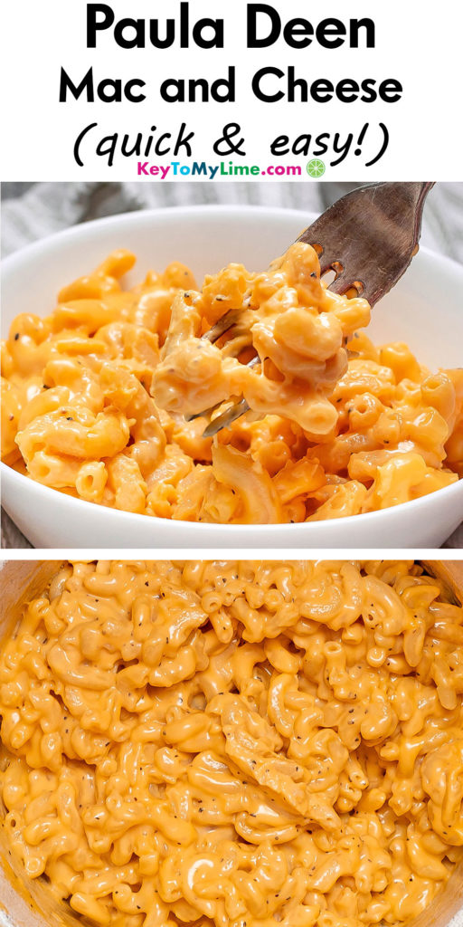 A Pinterest pin image with a picture of Paula Deen mac and cheese, with title text at the top.