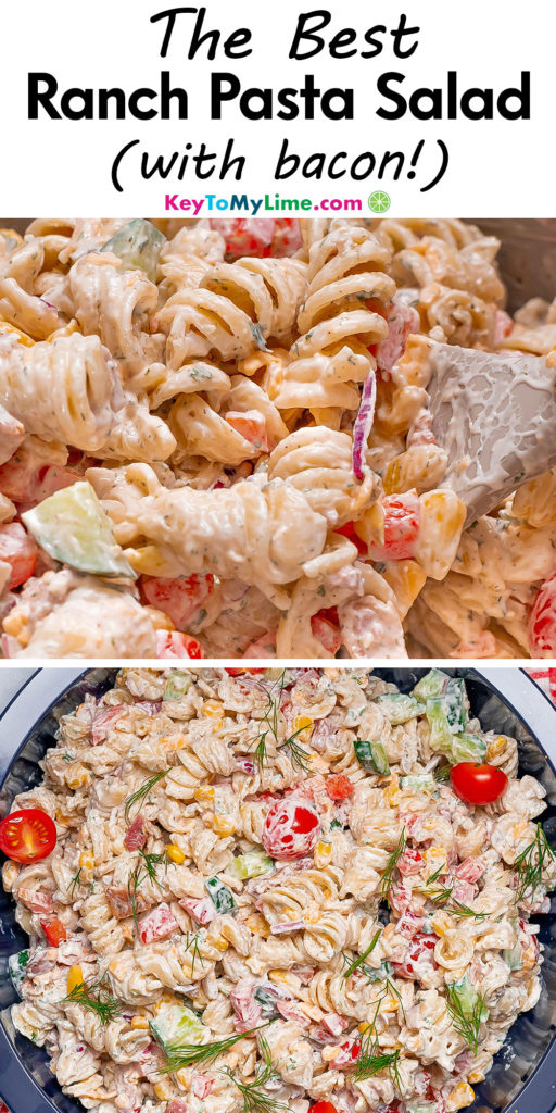 A Pinterest pin image with a picture of ranch pasta salad, with title text at the top.