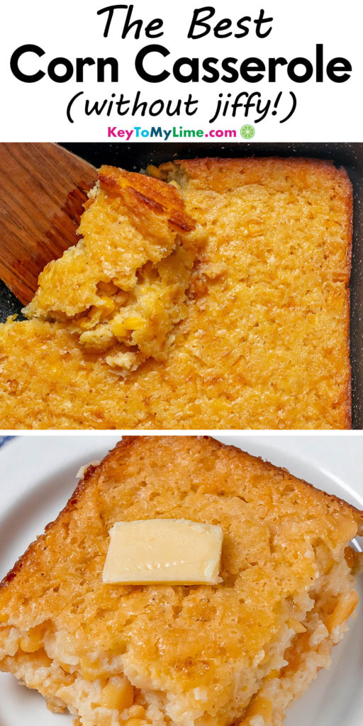 A Pinterest pin image with a picture of corn casserole without jiffy with title text at the top.