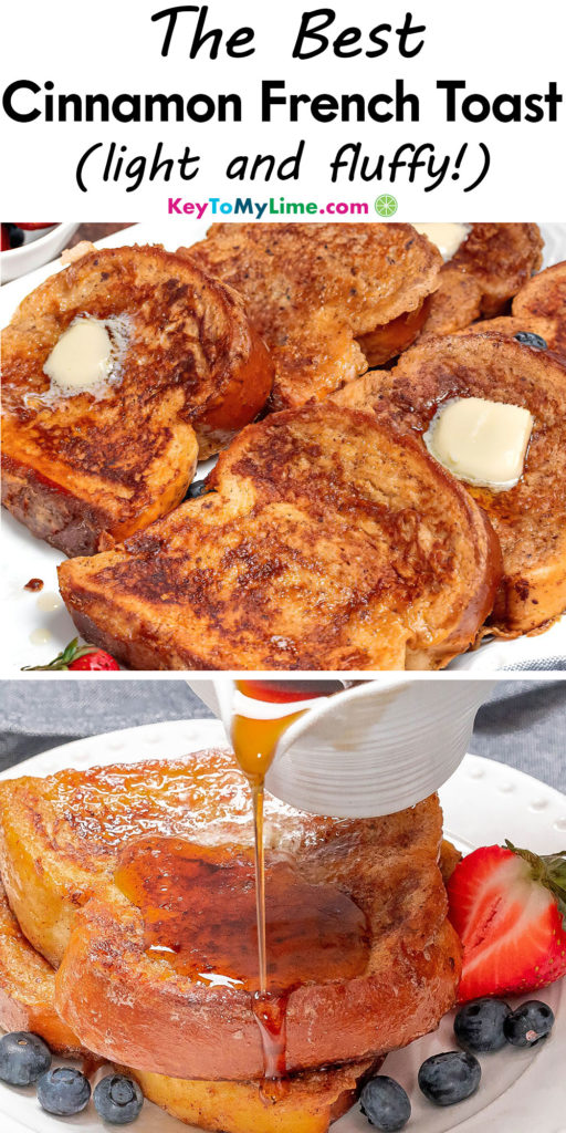 A Pinterest pin image with a picture of how to make cinnamon French toast with title text at the top.