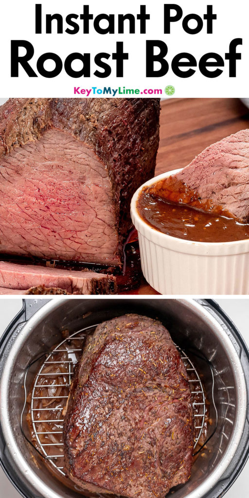 A Pinterest pin image with a picture of Instant Pot roast beef with title text at the top.