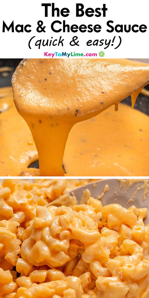 A Pinterest pin image with a picture of cheese sauce for mac and cheese with title text at the top.