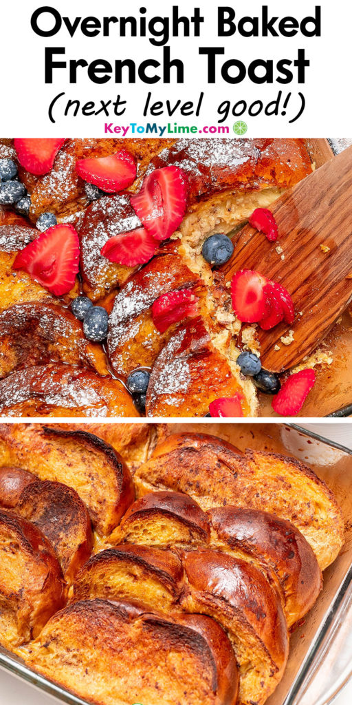 A Pinterest pin image with a picture of French toast bake with title text at the top.
