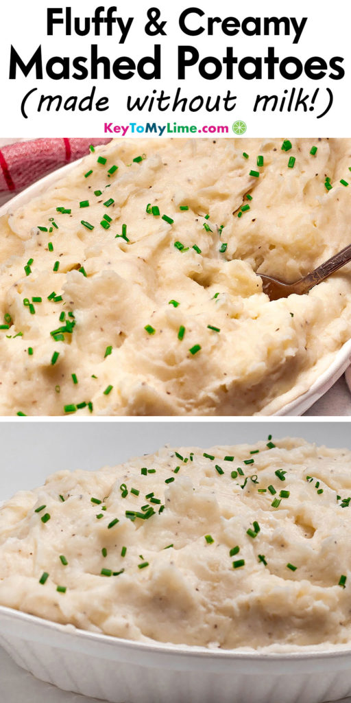 A Pinterest pin image with a picture of mashed potatoes without milk with title text at the top.