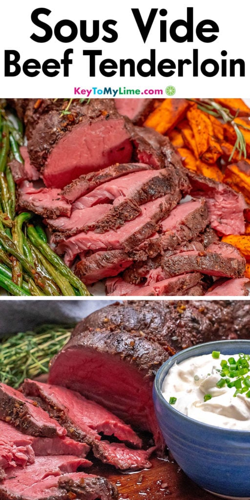 A Pinterest pin image with a picture of sous vide beef tenderloin with title text at the top.