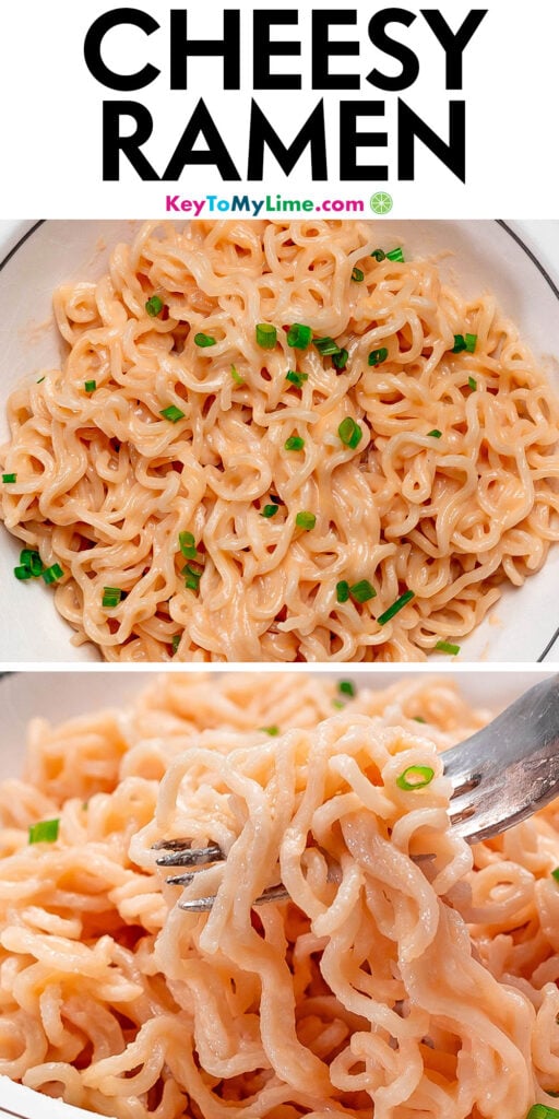 A Pinterest pin image with a picture of cheesy ramen with title text at the top.