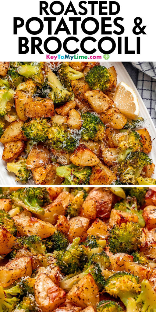 A Pinterest pin image with a picture of roasted potatoes and broccoli with title text at the top.