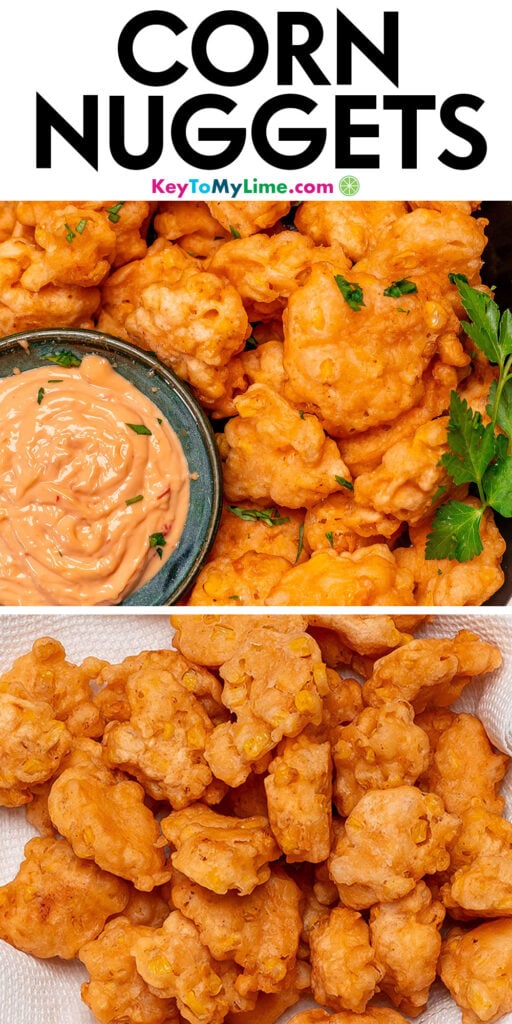 A Pinterest pin image with a picture of corn nuggets with title text at the top.