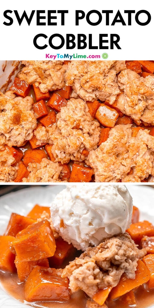 A Pinterest pin image with a picture of sweet potato cobbler with title text at the top.
