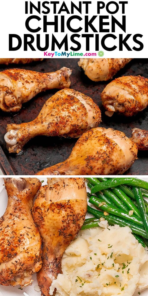 A Pinterest pin image with a picture of Instant Pot chicken drumsticks with title text at the top.